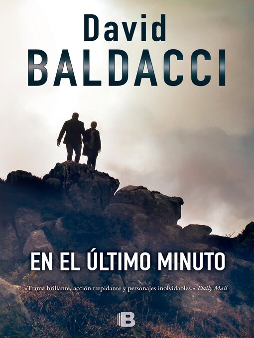 Title details for En el último minuto by David Baldacci - Available